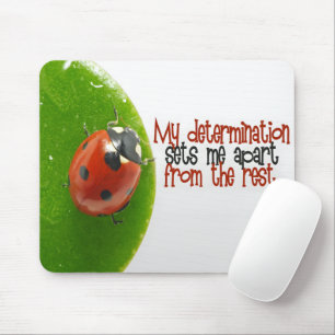 "My determination" Motivation Affirmation Mouse Pad