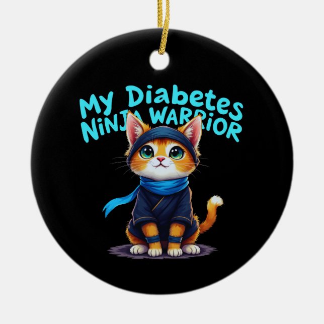 My Diabetes Ninja Warrior Stand Strong  Ceramic Ornament (Front)
