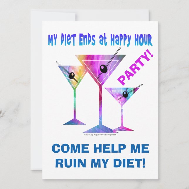 My DIET ENDS at Happy Hour! Invitation (Front)
