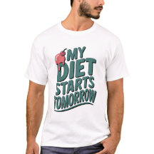 My Diet Starts Tomorrow Funny Retro Typography