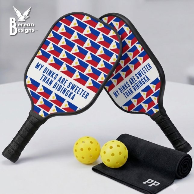 MY DINKS SWEETER THAN BIBINGKA Fun Philippines Pickleball Paddle (Front/back design PHILIPPINES FL.AG Pickleball Paddle with fun BIBINGKA saying)