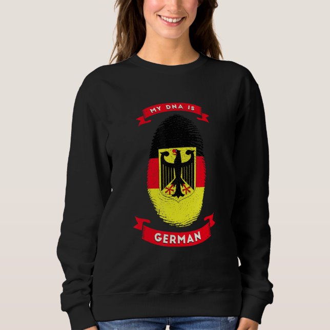 My Dna Is German Germany Flag Fingerprint Nation C Sweatshirt (Front)