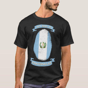 My DNA is Guatemalan ADN Finger Print Guatemala Co T-Shirt