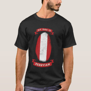 My Dna Is Peruvian Peru Flag Fingerprint Nation Co T-Shirt