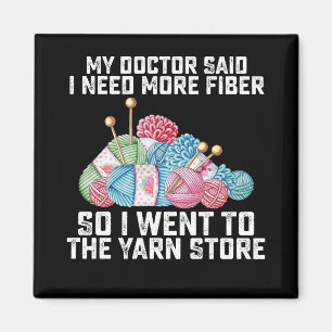 My Doctor Said I Need More Fibre So I Went To The Magnet