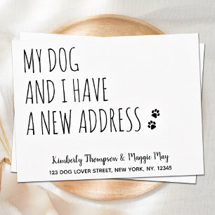 My Dog and I Have a New Address Dog Moving  Postcard