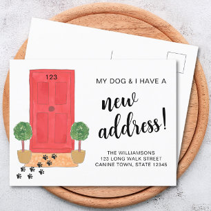 My Dog And I Have A New Address Moving  Announcement Postcard