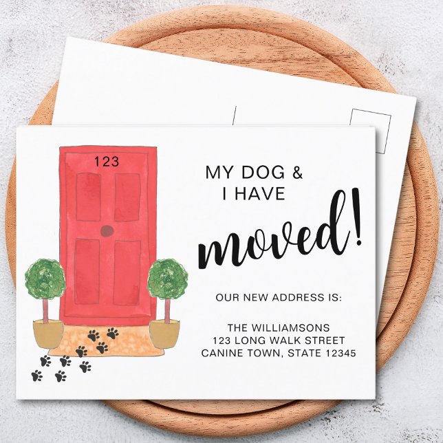 My Dog And I Have Moved Moving Announcement Postcard (Creator Uploaded)