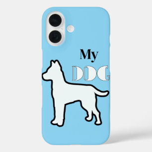 My Dog  iPhone 16 Case