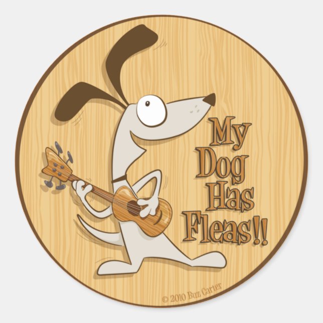 My Dog Has Fleas - round ukulele sticker (Front)