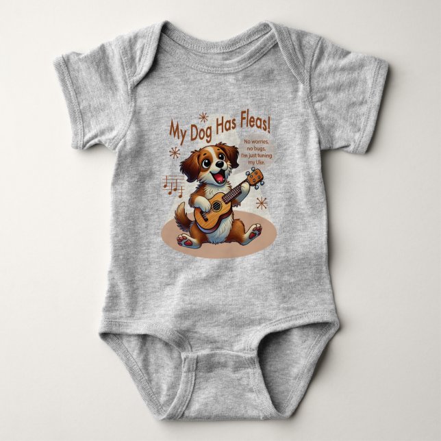 My Dog Has Fleas Ukulele Tuning Song Baby Bodysuit (Front)