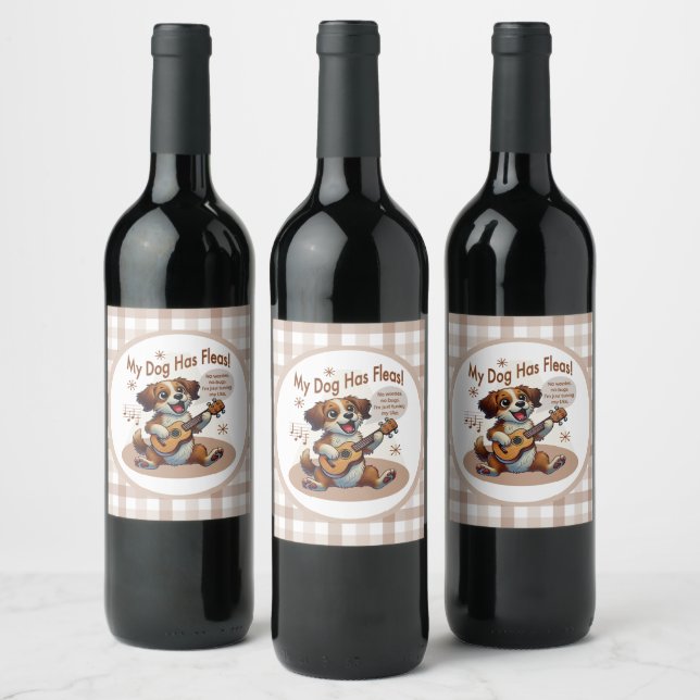 My Dog Has Fleas Ukulele Tuning Song Wine Label (Bottles)