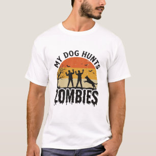 My Dog Hunts Zombies Vintage Halloween Dog Art_1 T-Shirt