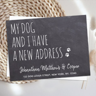 My Dog & I We Have Moved New Address Announcement Postcard