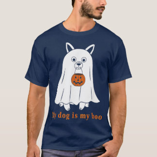 My Dog Is Boo Funny Dog Owner Boo Ghost Lover Hall T-Shirt
