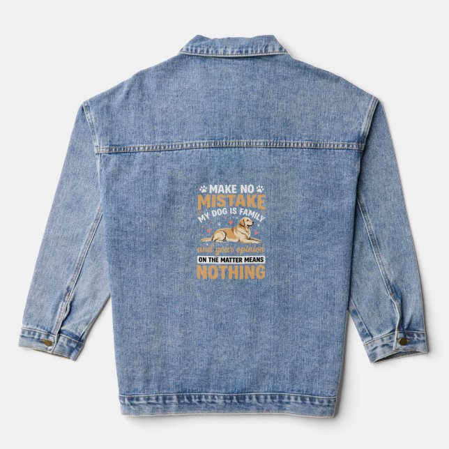 My Dog Is Family Quote Denim Jacket (Back)