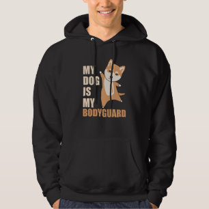 My Dog Is My Bodyguard Dogs Shiba Hoodie