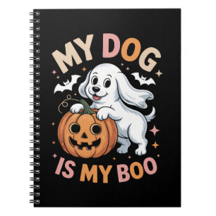 My Dog is My Boo Funny Halloween Notebook