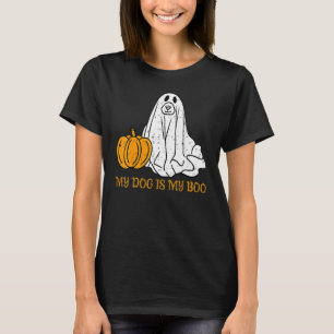 My Dog Is My Boo Ghost Funny Halloween Dog Lovers T-Shirt