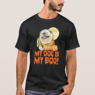My Dog Is My Boo Halloween Day Scary Women   1 T-Shirt