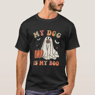 My Dog is My Boo Retro Spooky Ghost Dog Halloween T-Shirt