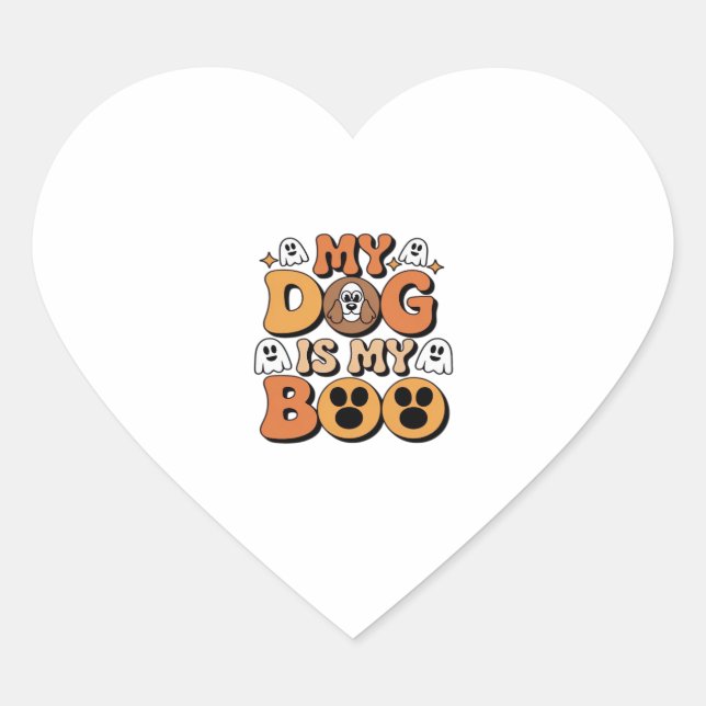 My Dog Is My Boo Shirt � Funny Dog Lover Gift 2025 Heart Sticker (Front)