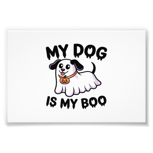 My Dog Is My Boo Shirt  Funny Dog Lover Gift 2025  Photo Print (Front)