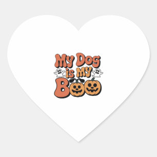My Dog Is My Boo, Teacher, Funny Dog Lover Educato Heart Sticker