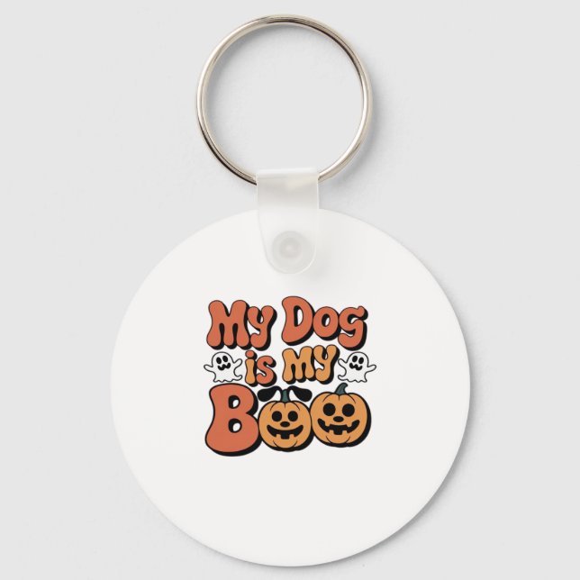 My Dog Is My Boo, Teacher, Funny Dog Lover Educato Key Ring (Front)