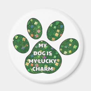 My Dog is my lucy charm Magnet