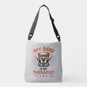 My dog is my therapist crossbody bag