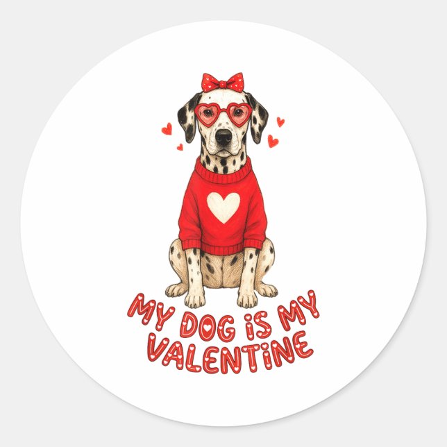 My Dog Is My Valentine Dalmatian Heart Gles Bow Do Classic Round Sticker (Front)
