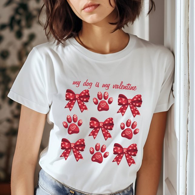 My Dog Is My Valentine Red Bow Paws T-Shirt (Creator Uploaded)