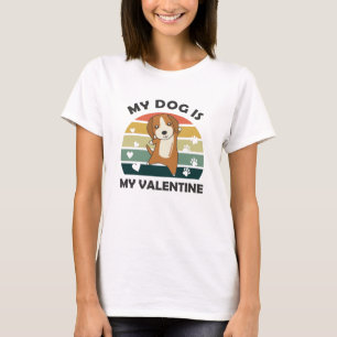 My Dog Is My Valentine Sweet Brown Beagle Love T-Shirt