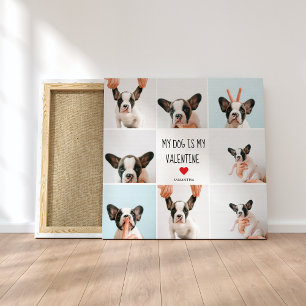 My Dog Is My Valentine Two Dog Photos Canvas Print
