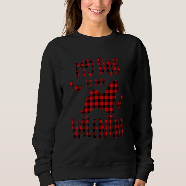 My Dog Is My Valentine's Day Maltese Dog Owner Red Sweatshirt (Front)
