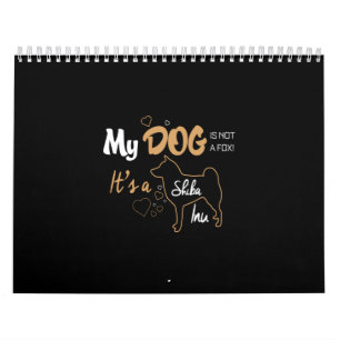 my dog is not a fox it's a shiba inu calendar