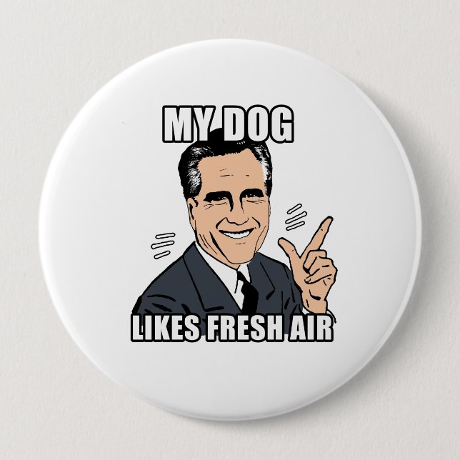 my dog likes fresh air - .png 10 cm round badge (Front)
