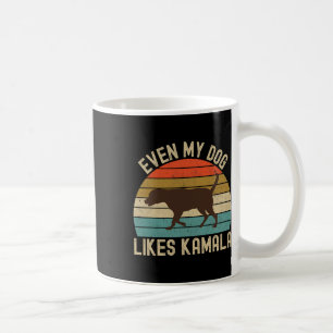 My Dog Likes Kamala Harris For President 2024 Choc Coffee Mug