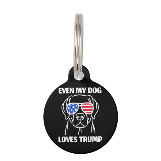 My Dog Loves Trump Pet Tag (Front)