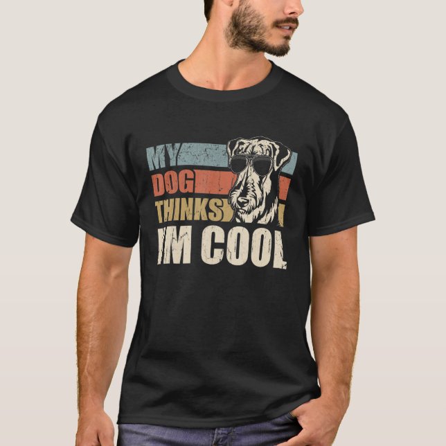 My Dog Thinks I'm Cool Airedale Terrier  Retro Dad T-Shirt (Front)