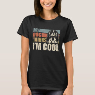 My Dog Thinks I'm Cool Cavalier Retro Dad Mom T-Shirt