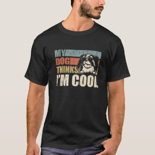My Dog Thinks I'm Cool Japanese Chin  Retro Dad Mo T-Shirt