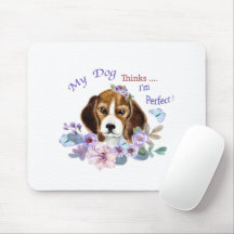 My Dog thinks I'm Perfect Dog Illustration 