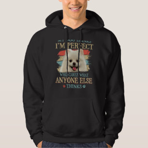 My Dog Thinks I'm Perfect Pomeranian Dog Retro Sty Hoodie