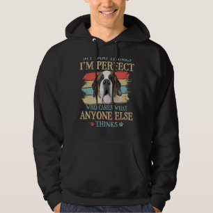 My Dog Thinks I'm Perfect St Bernard Dog Retro Sty Hoodie