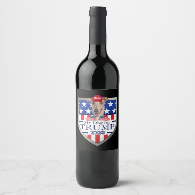 My Dog Trump 2020 Greyhound Wearing Glasses Wine Label (Front)