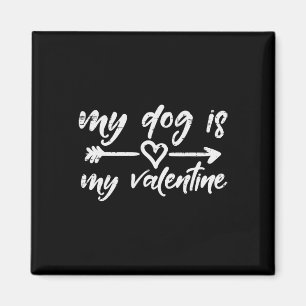 My Dog Valentine Funny Pet Owner Fur Mum Dad Men W Magnet