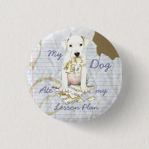 My Dogo Ate My Lesson Plan 3 Cm Round Badge