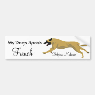 My dogs speak french bumper sticker